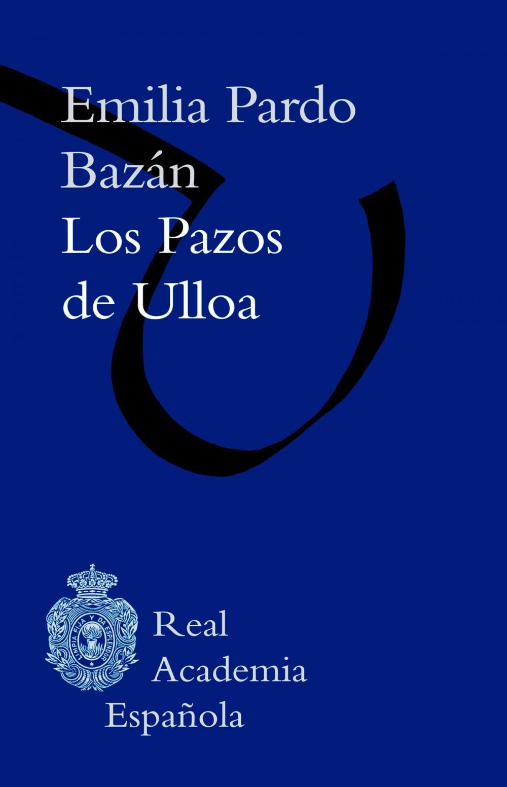 Big bigCover of Los pazos de Ulloa