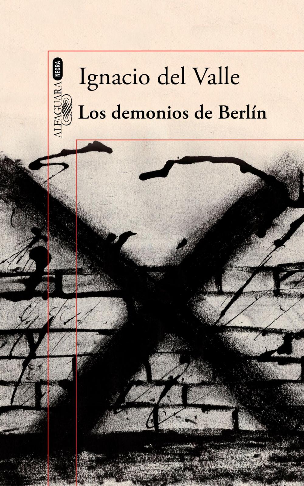 Big bigCover of Los demonios de Berlín (Capitán Arturo Andrade 3)