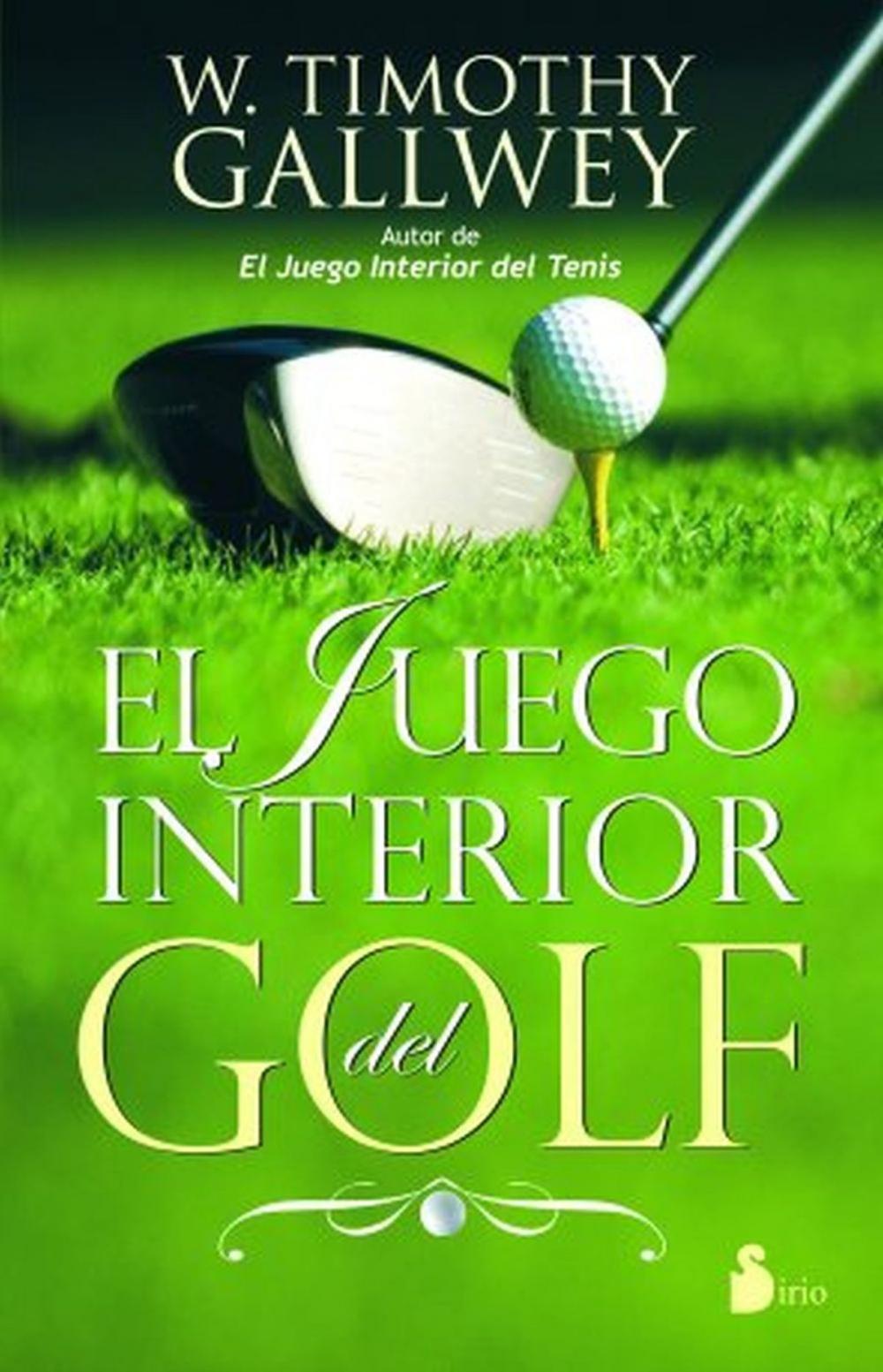 Big bigCover of El juego interior del golf