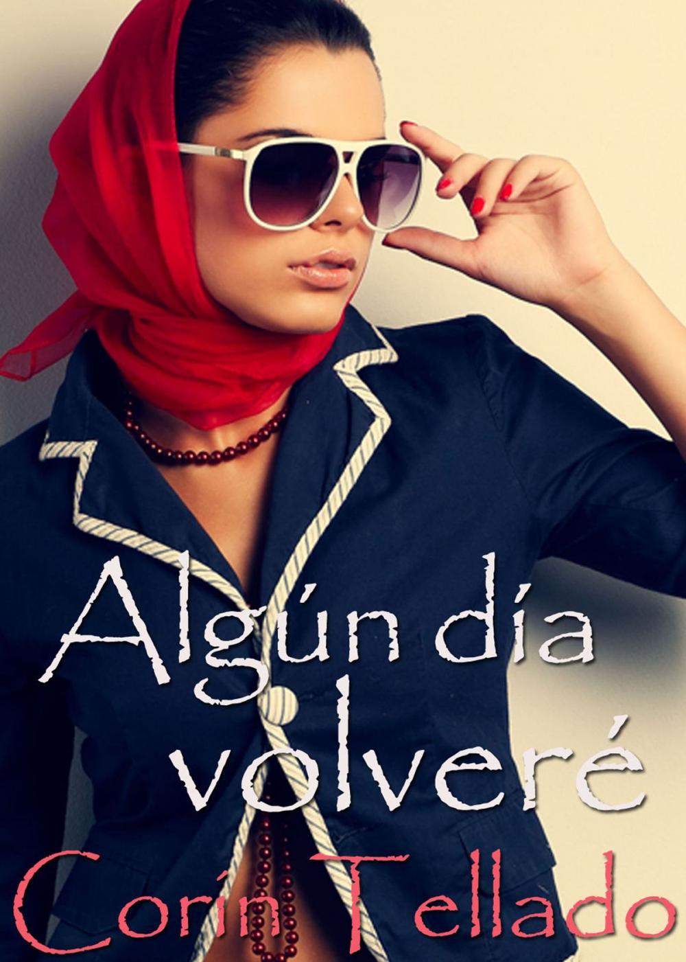 Big bigCover of Algún día volveré