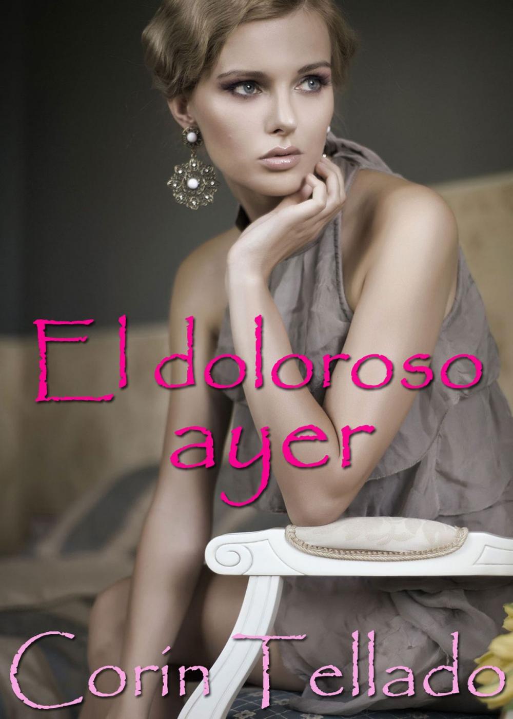 Big bigCover of El doloroso ayer