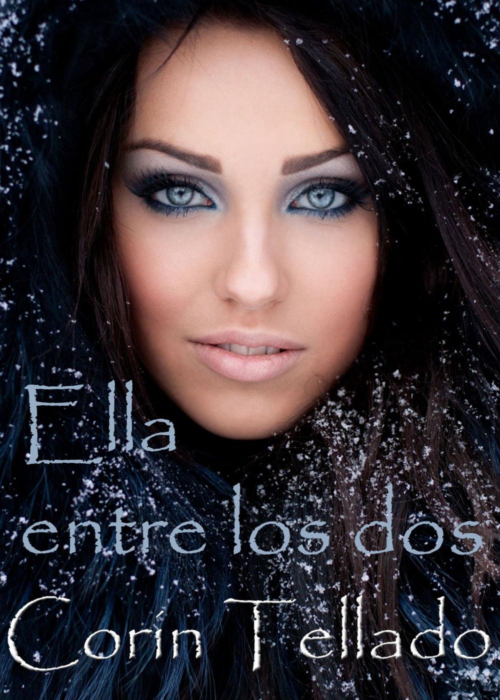 Big bigCover of Ella entre los dos