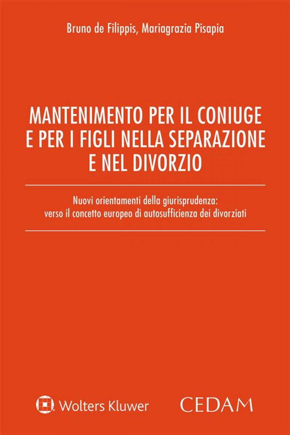 Big bigCover of Mantenimento per il coniuge e per i figli nella separazione e nel divorzio