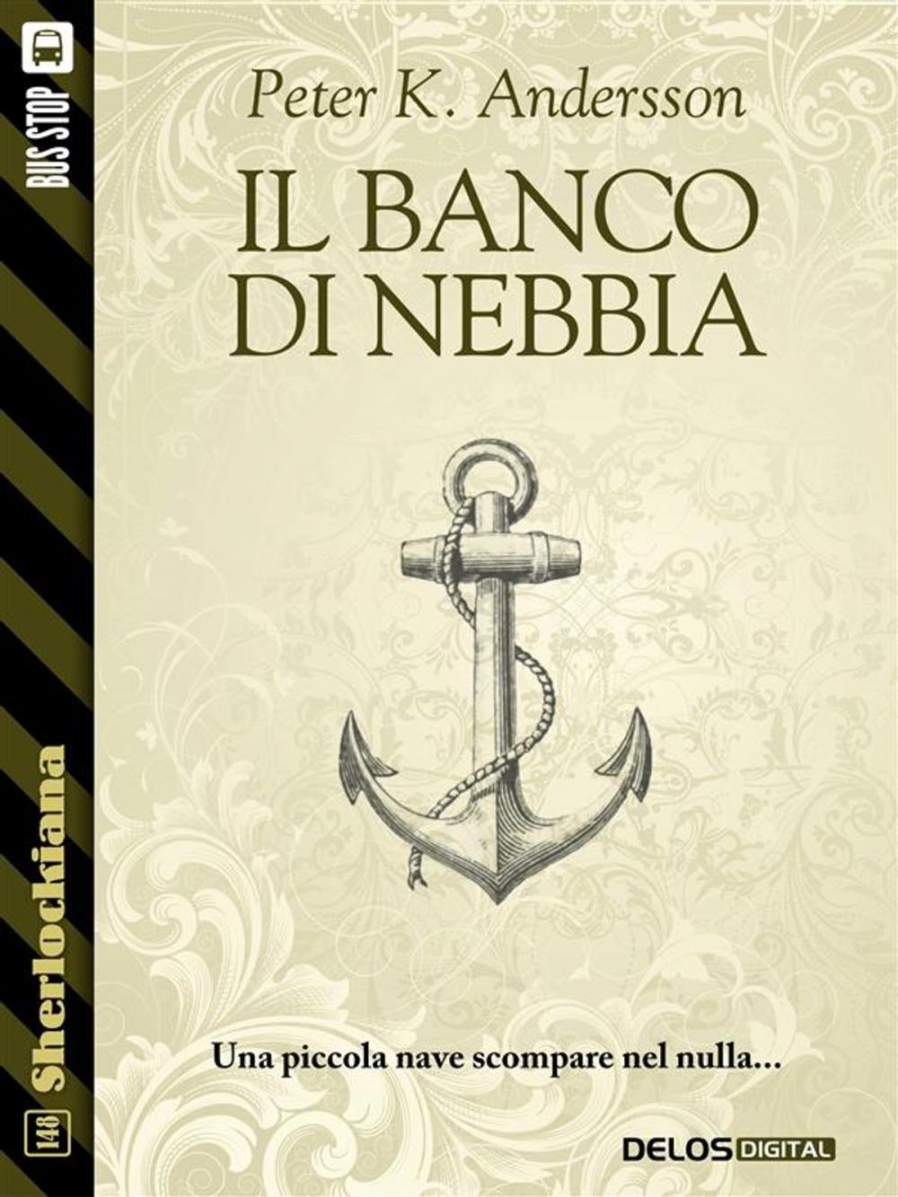 Big bigCover of Il banco di nebbia