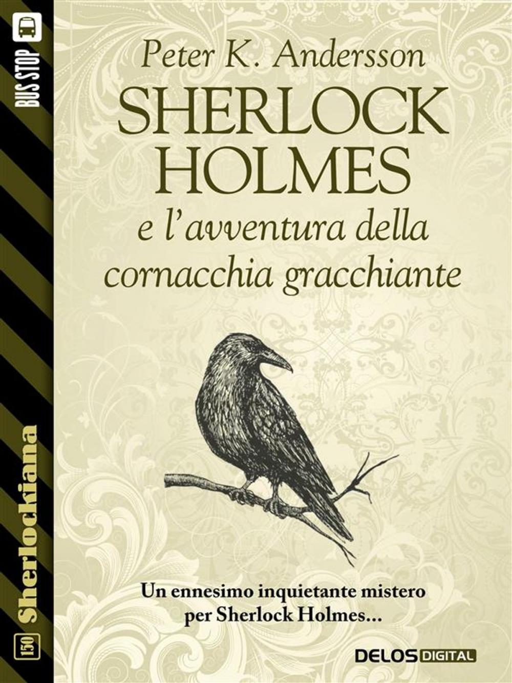 Big bigCover of Sherlock Holmes e l'avventura della cornacchia gracchiante