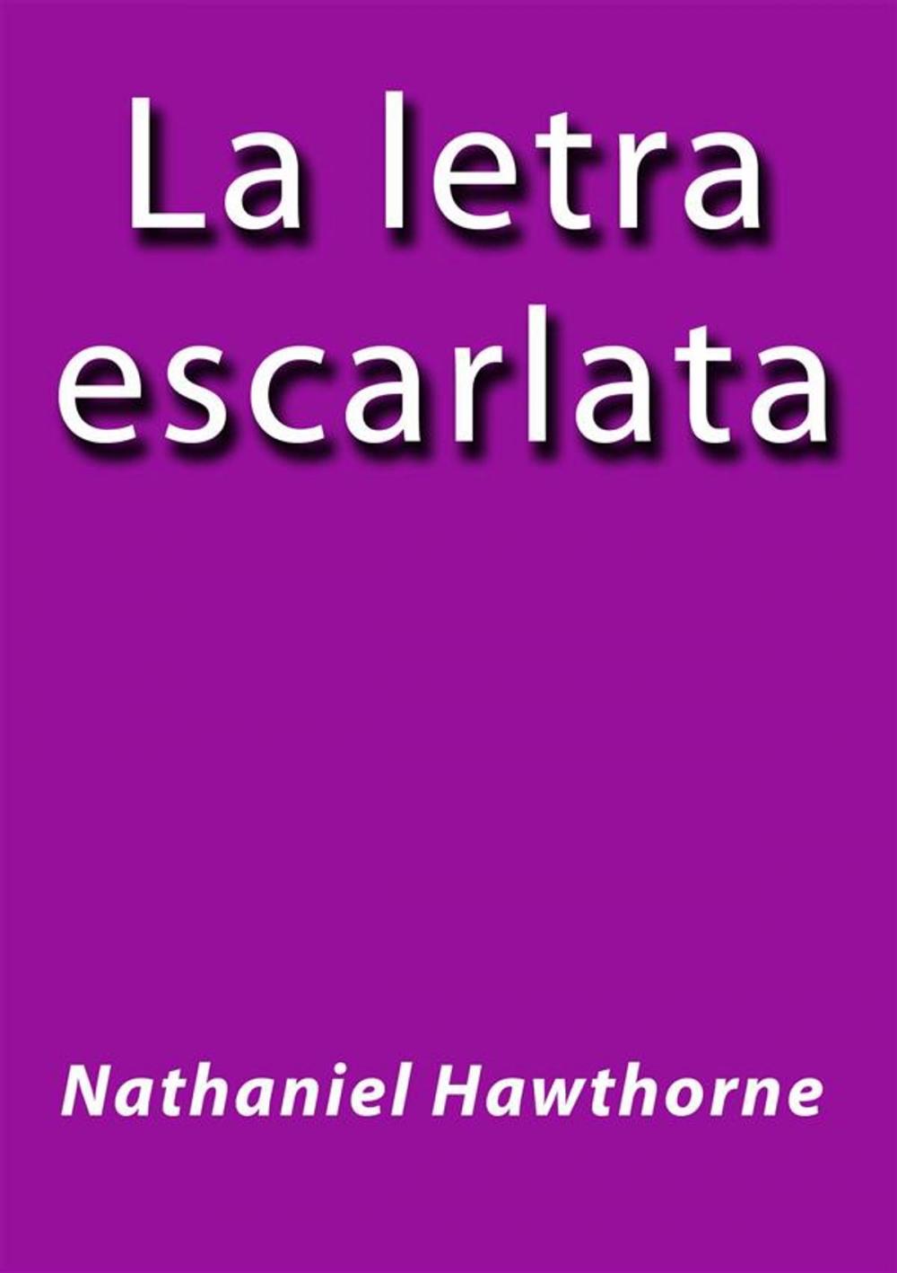 Big bigCover of La letra escarlata