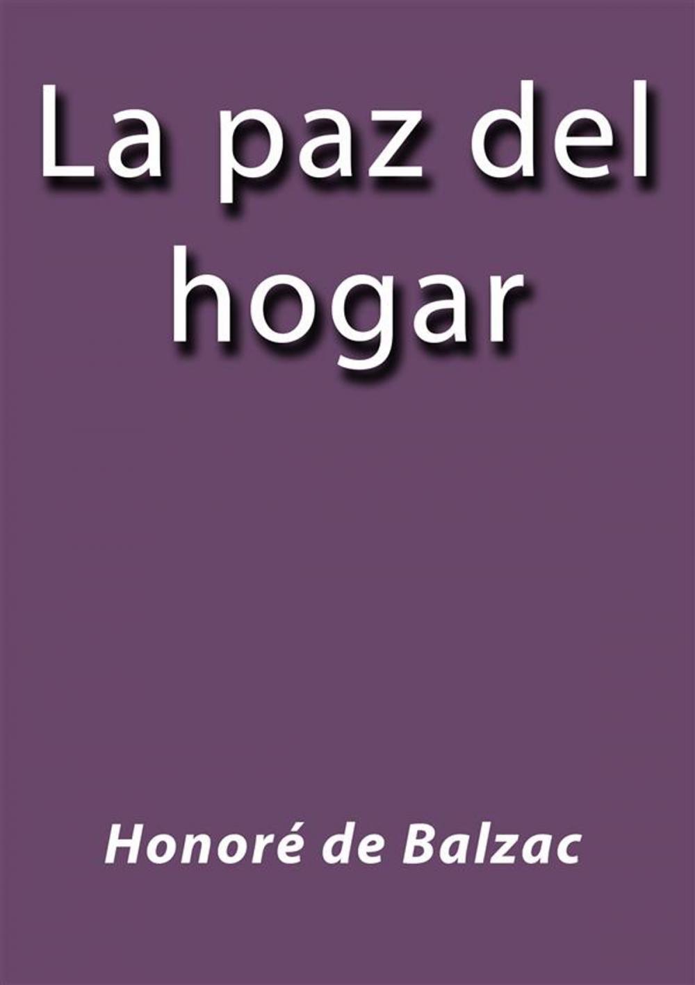 Big bigCover of La paz del hogar