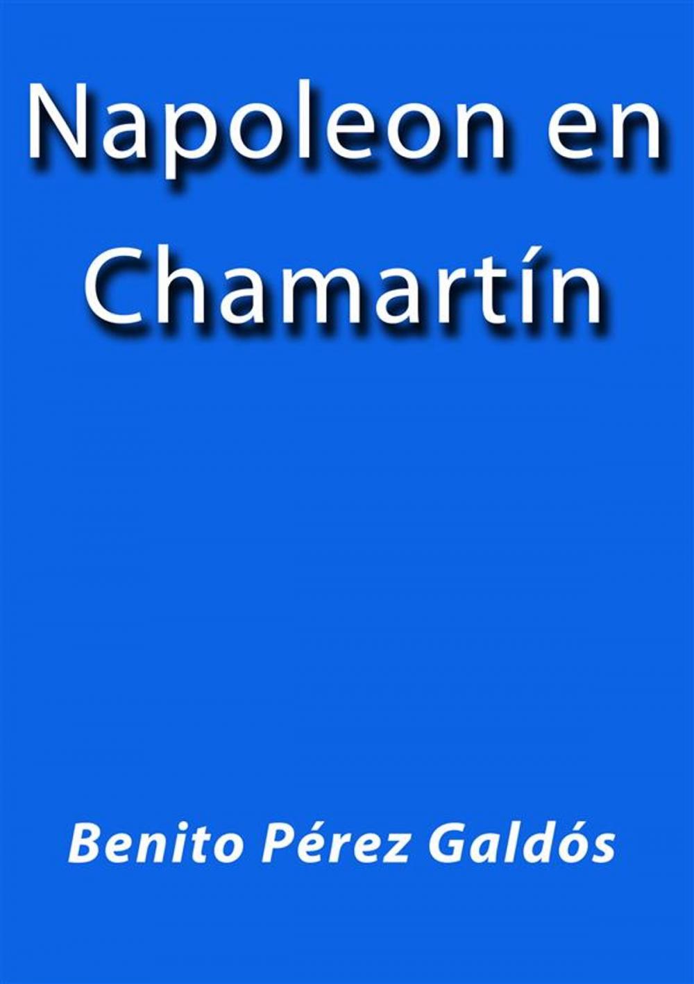 Big bigCover of Napoleón en Chamartín