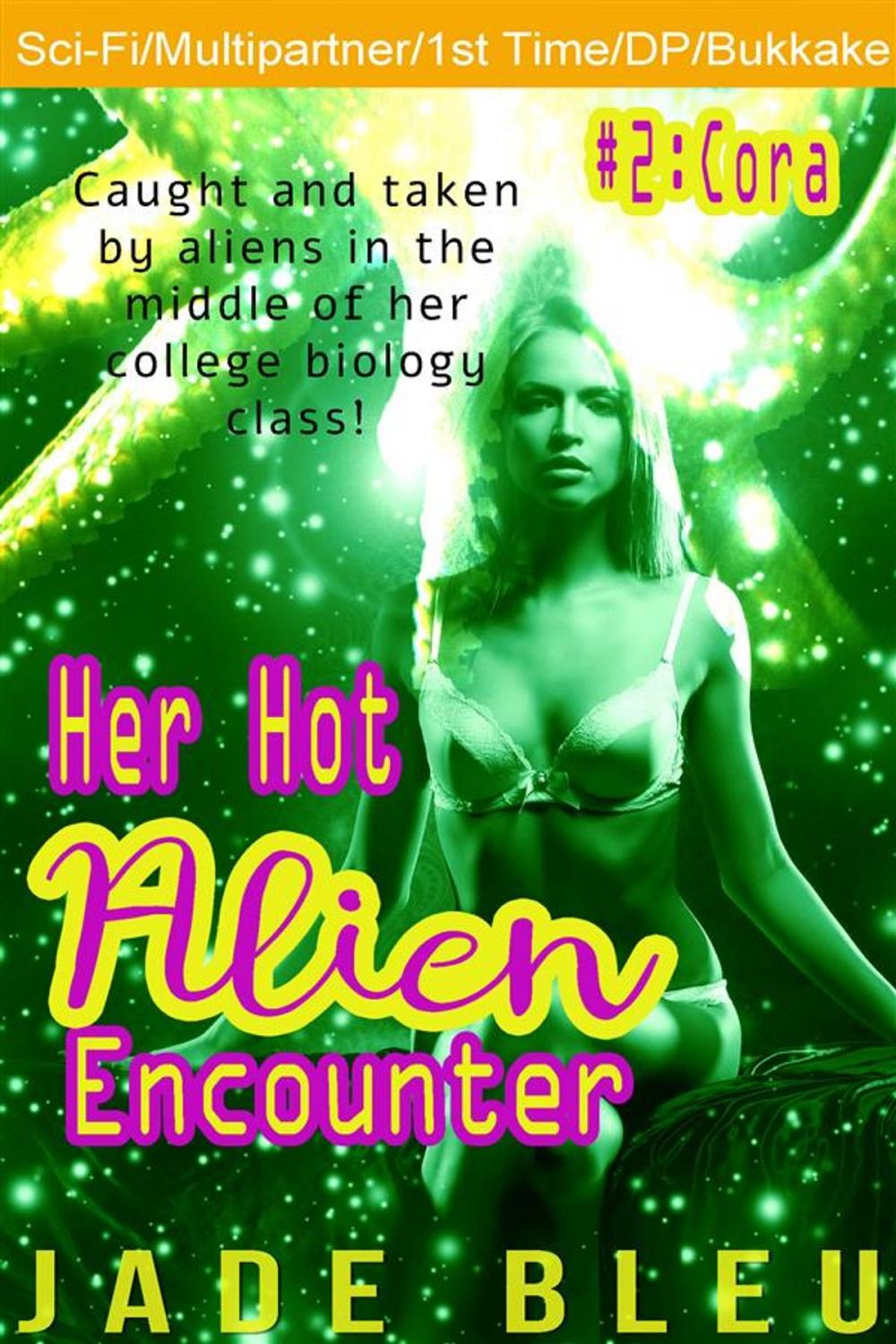 Big bigCover of Her Hot Alien Encounter #2: Cora