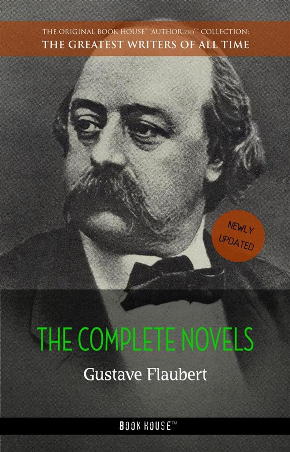 Big bigCover of Gustave Flaubert: The Complete Novels