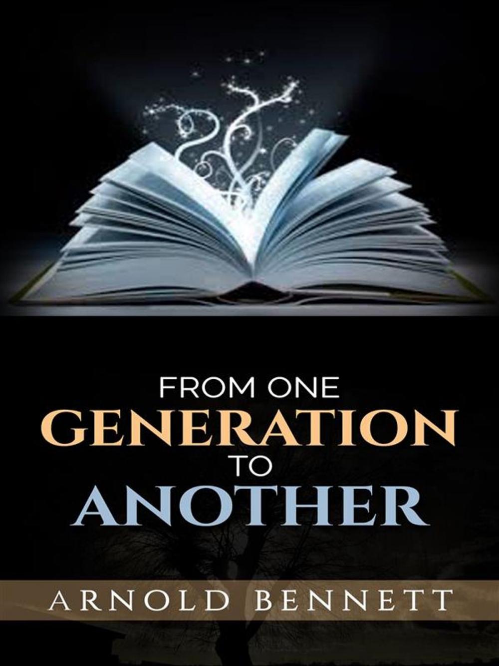 Big bigCover of From One Generation to Another