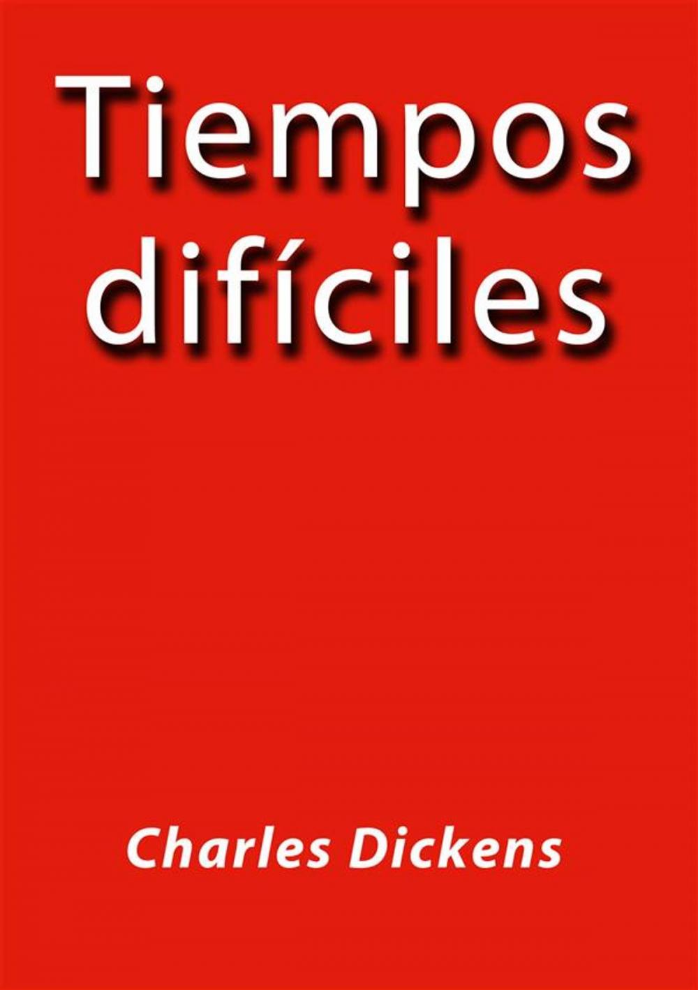 Big bigCover of Tiempos dificiles