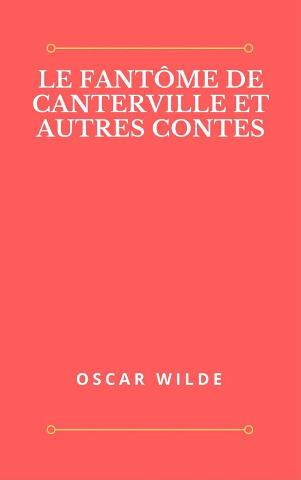 Big bigCover of Le fantôme de Canterville et autres contes