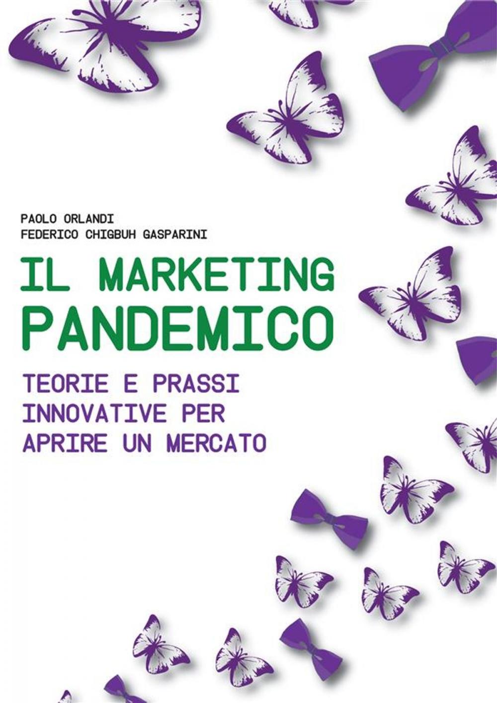 Big bigCover of Il Marketing Pandemico