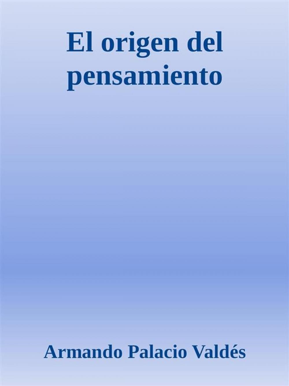 Big bigCover of El origen del pensamiento