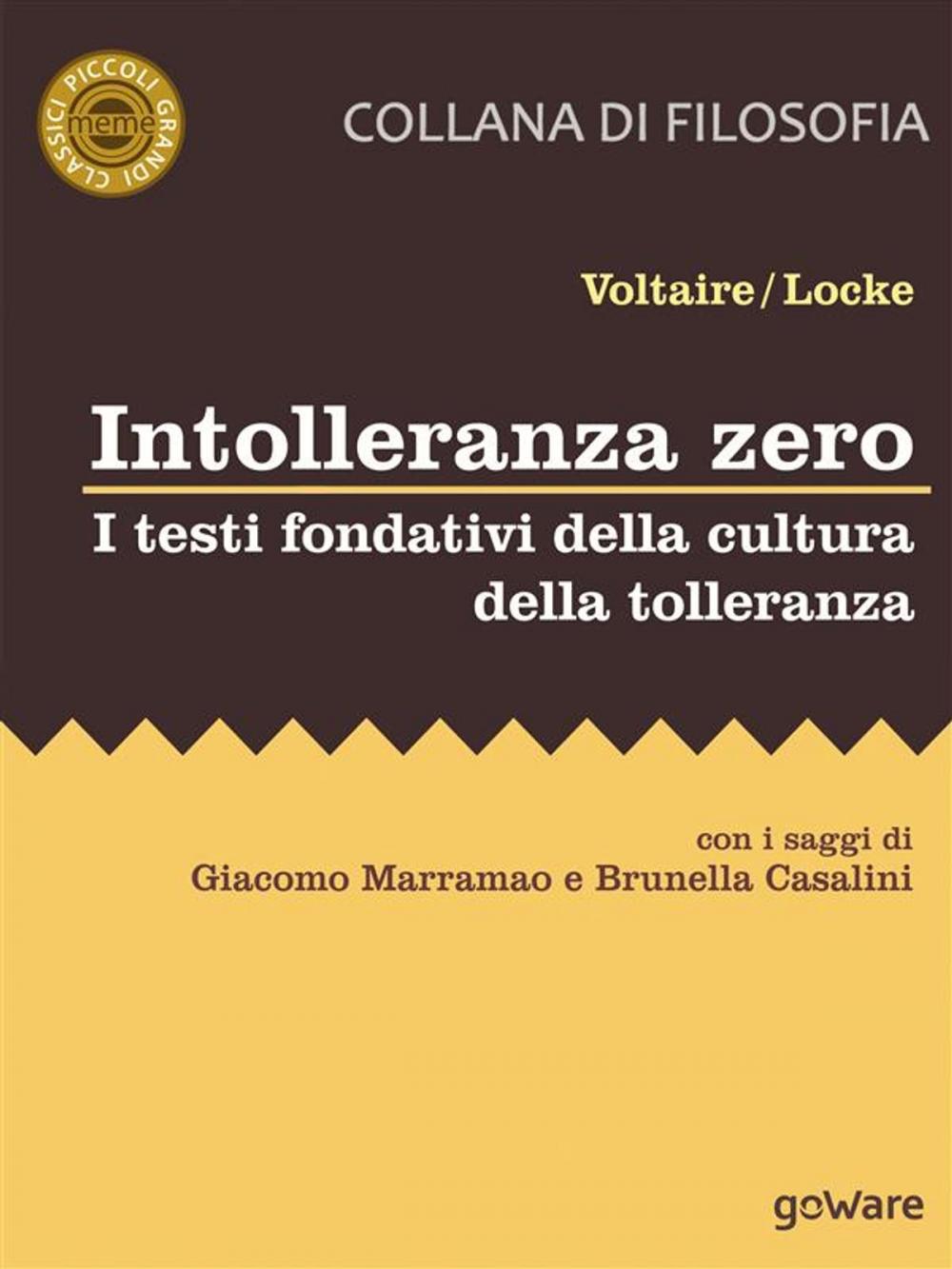 Big bigCover of Intolleranza zero. I testi fondativi della cultura della tolleranza