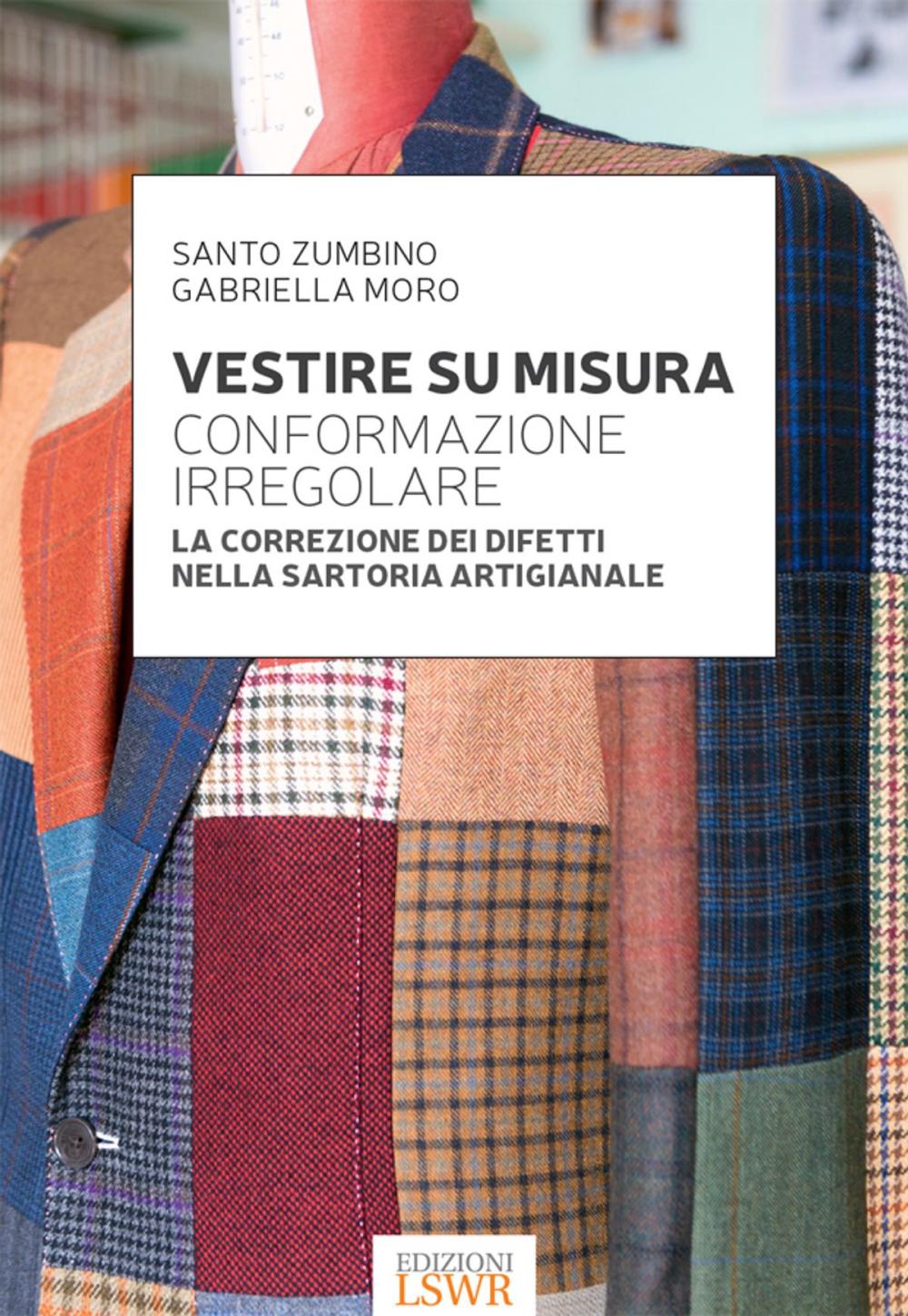 Big bigCover of Vestire su misura - conformazione irregolare