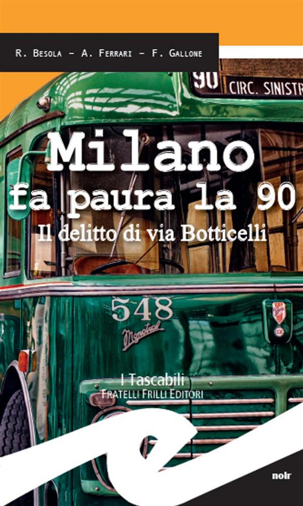 Big bigCover of Milano fa paura la 90