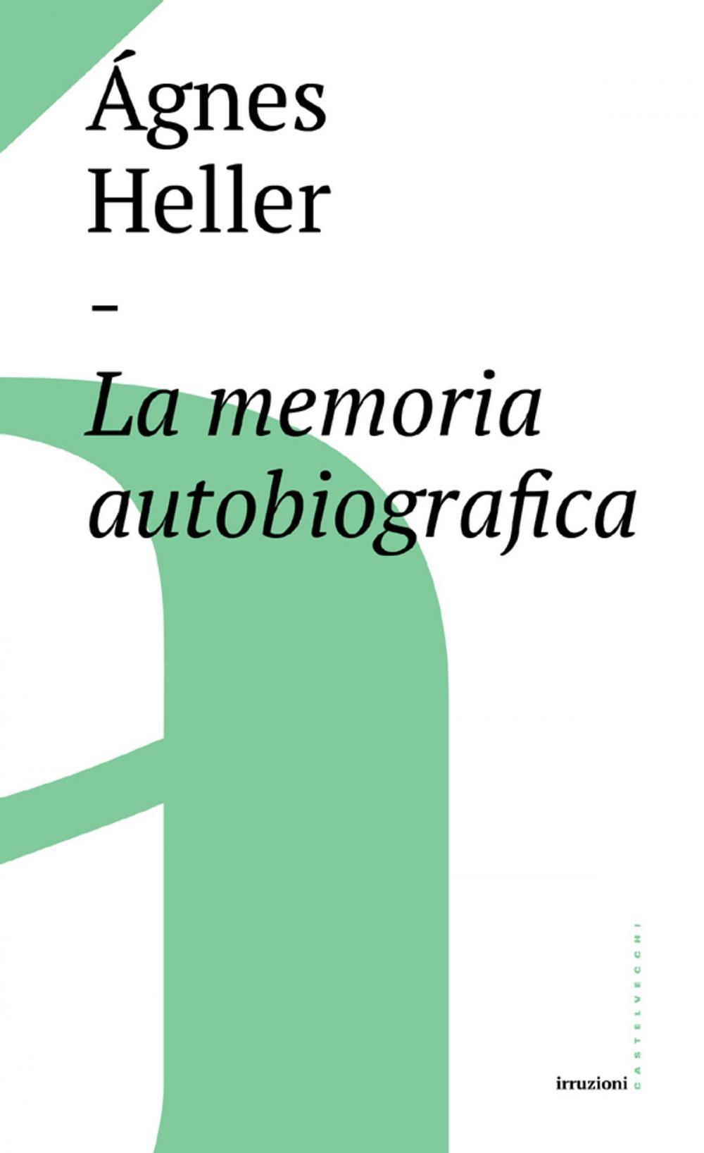 Big bigCover of La memoria autobiografica