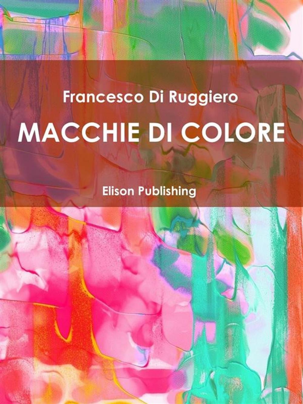 Big bigCover of Macchie di colore