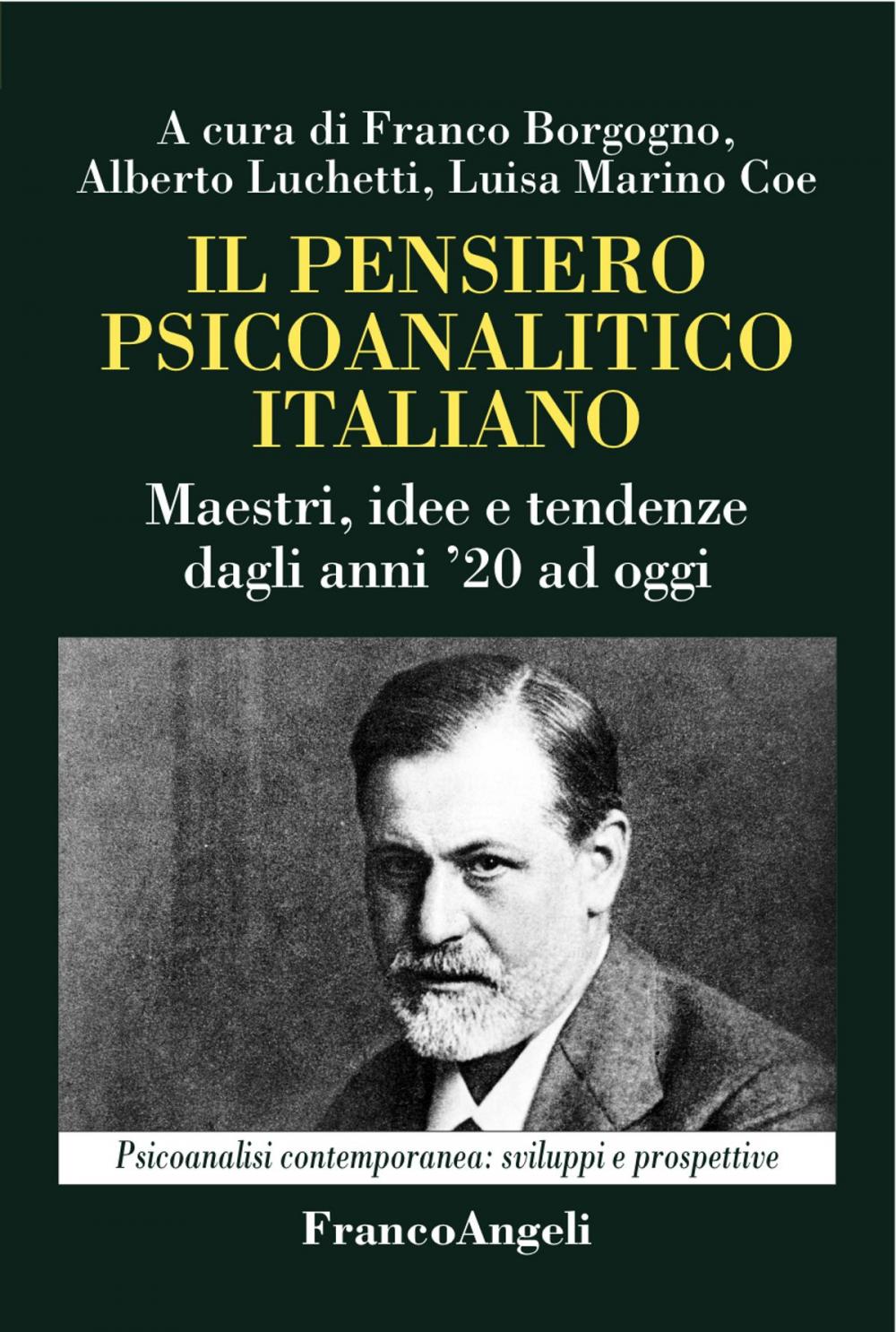 Big bigCover of Il pensiero psicoanalitico italiano