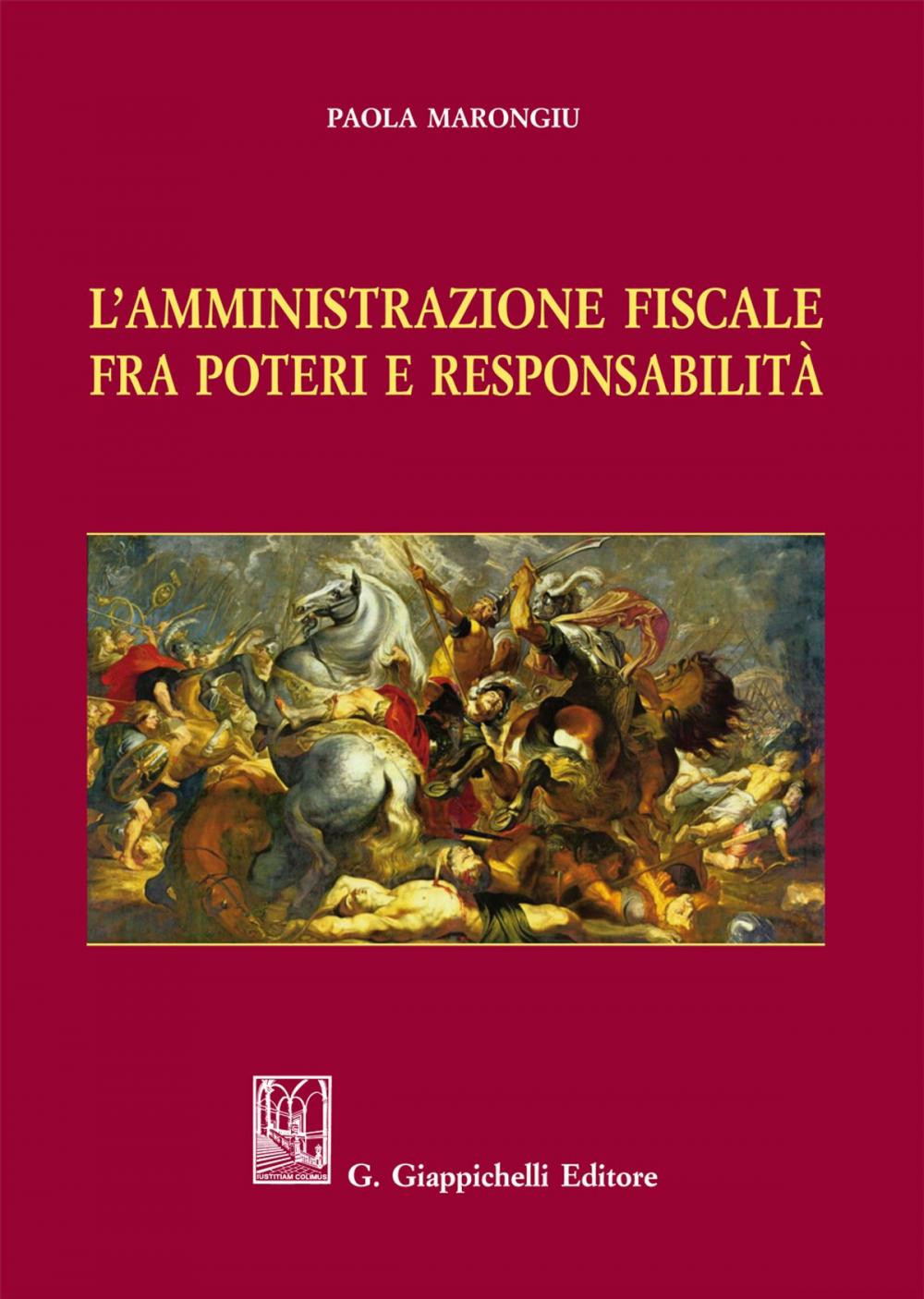 Big bigCover of L'Amministrazione fiscale fra poteri e responsabilità