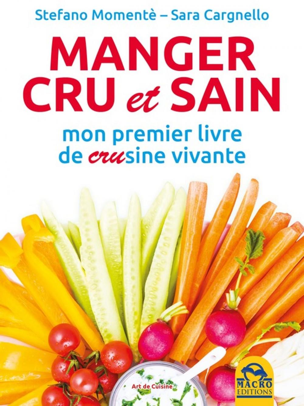 Big bigCover of Manger cru et sain