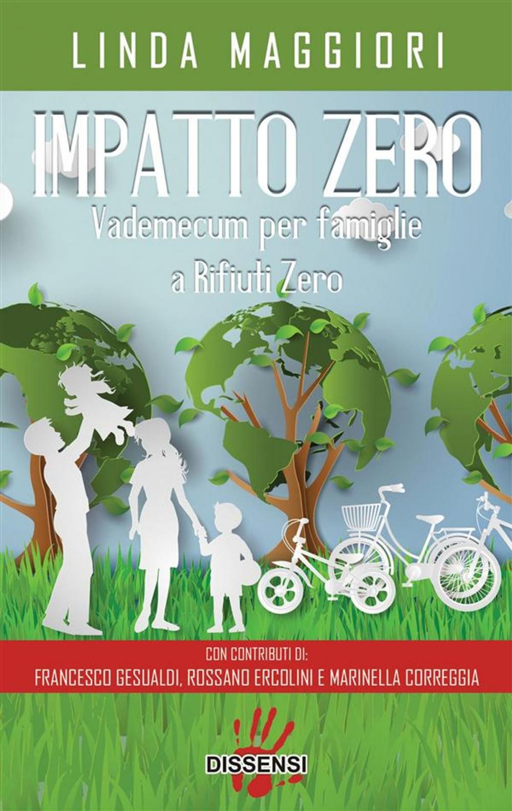 Big bigCover of Impatto zero.Vademecum per famiglie a rifiuti zero