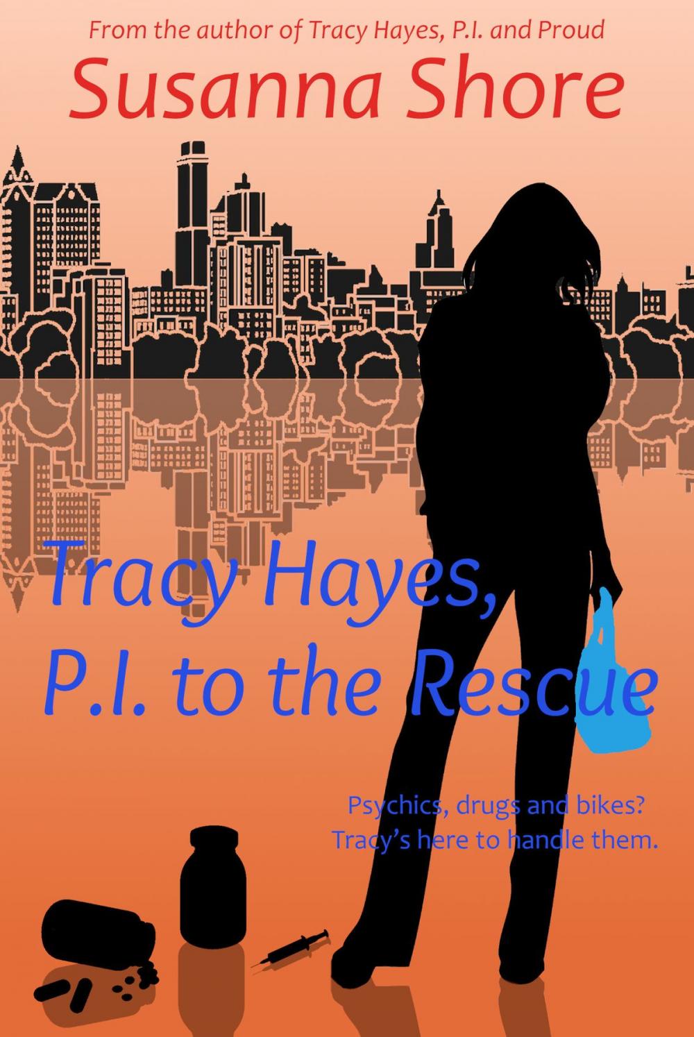 Big bigCover of Tracy Hayes, P.I. to the Rescue (P.I. Tracy Hayes 3)