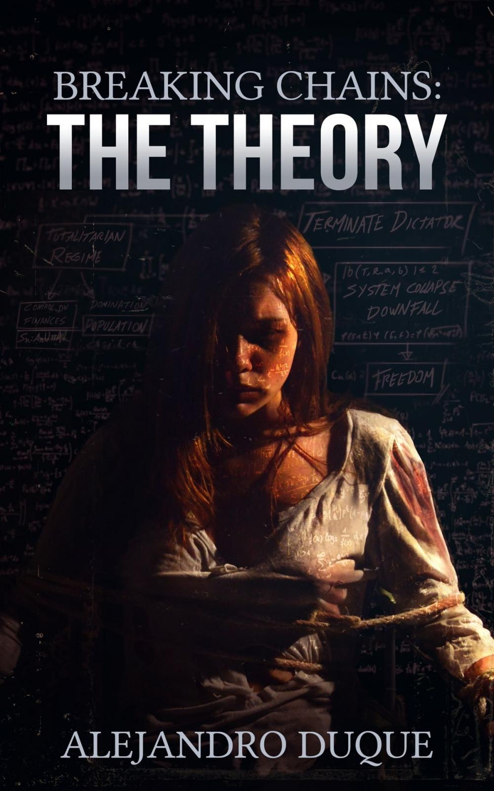 Big bigCover of The Theory (Breaking Chains Series, Book #1)