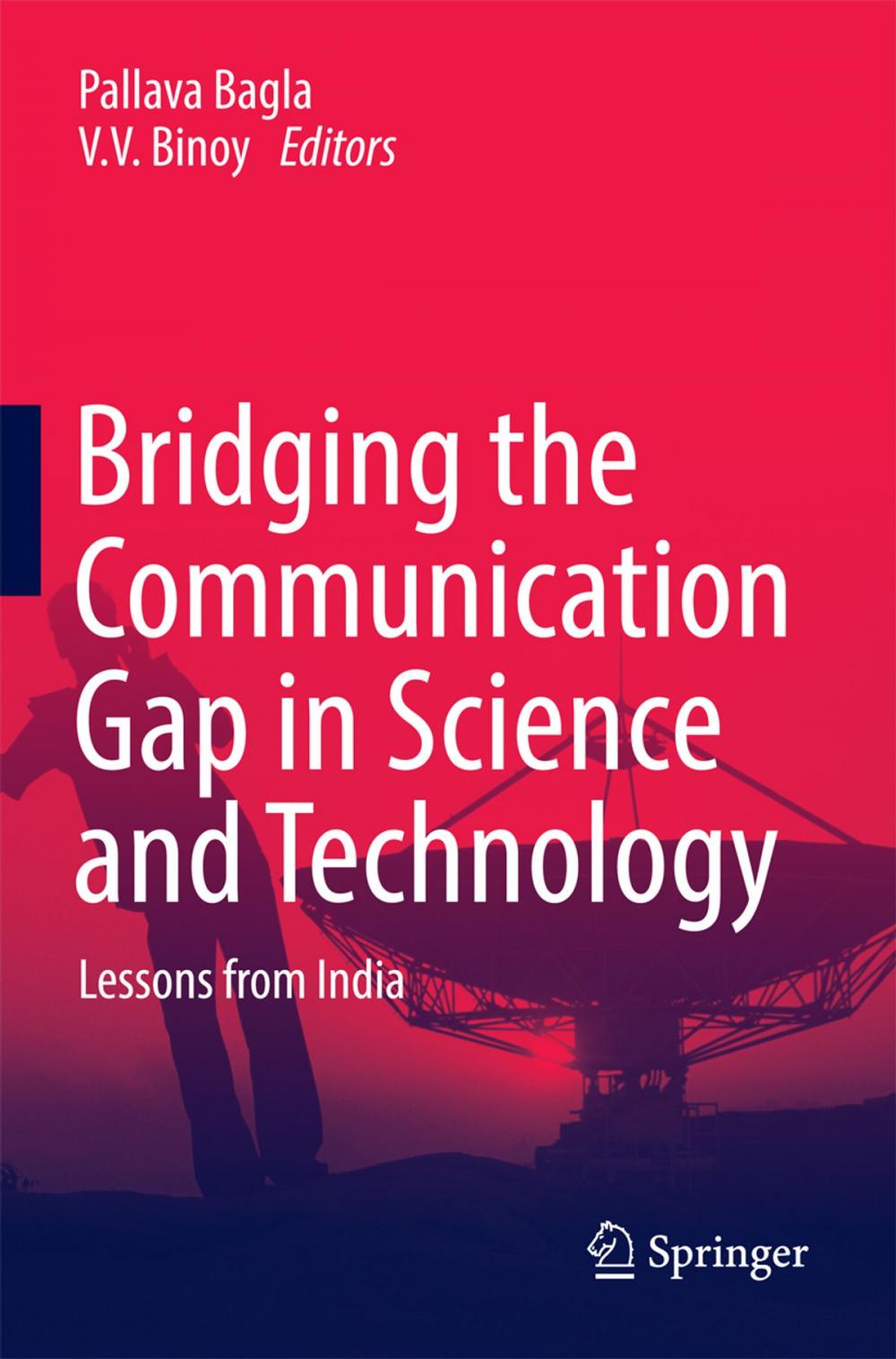 Big bigCover of Bridging the Communication Gap in Science and Technology