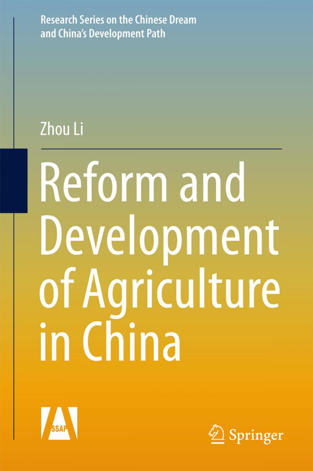 Big bigCover of Reform and Development of Agriculture in China