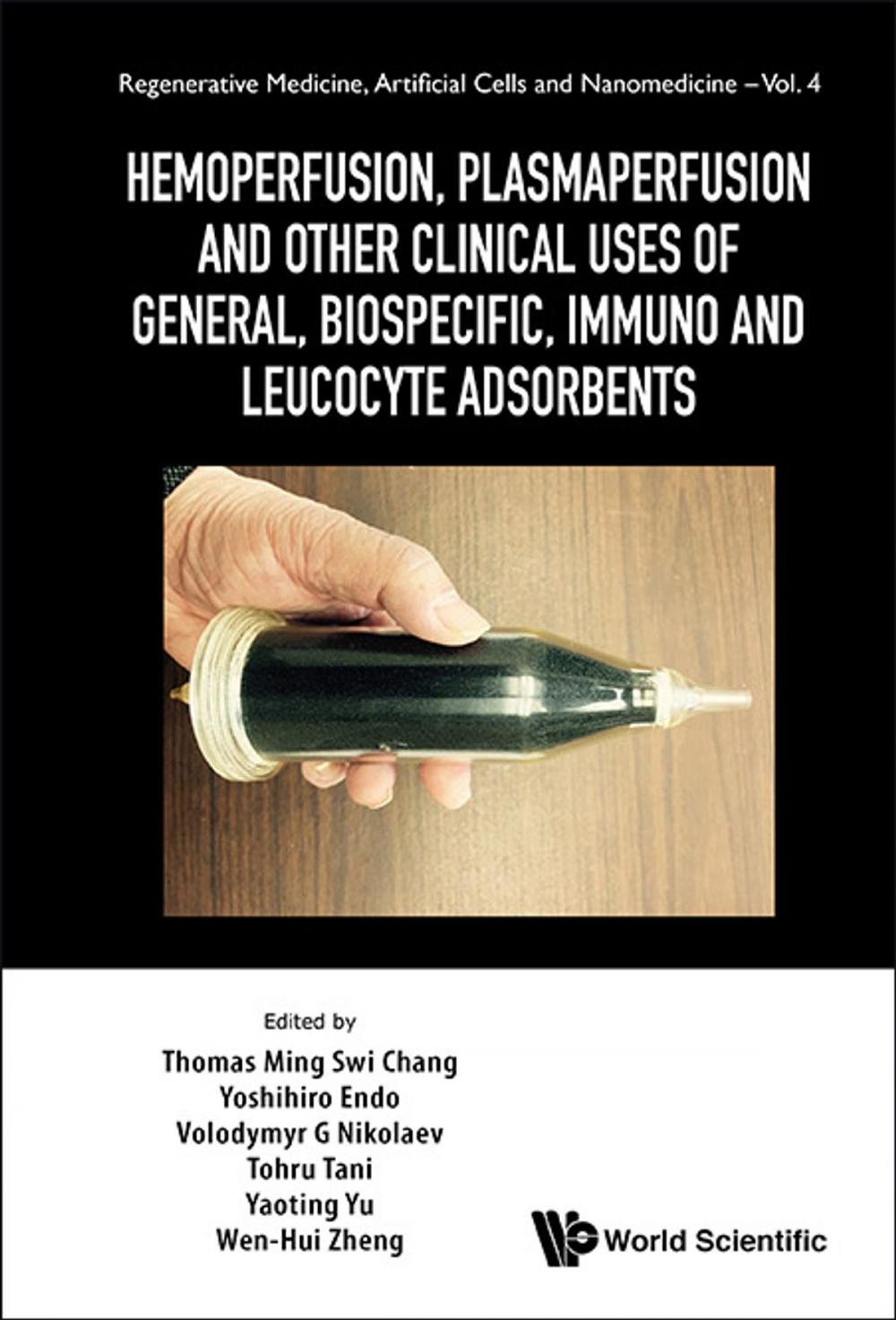 Big bigCover of Hemoperfusion, Plasmaperfusion and Other Clinical Uses of General, Biospecific, Immuno and Leucocyte Adsorbents