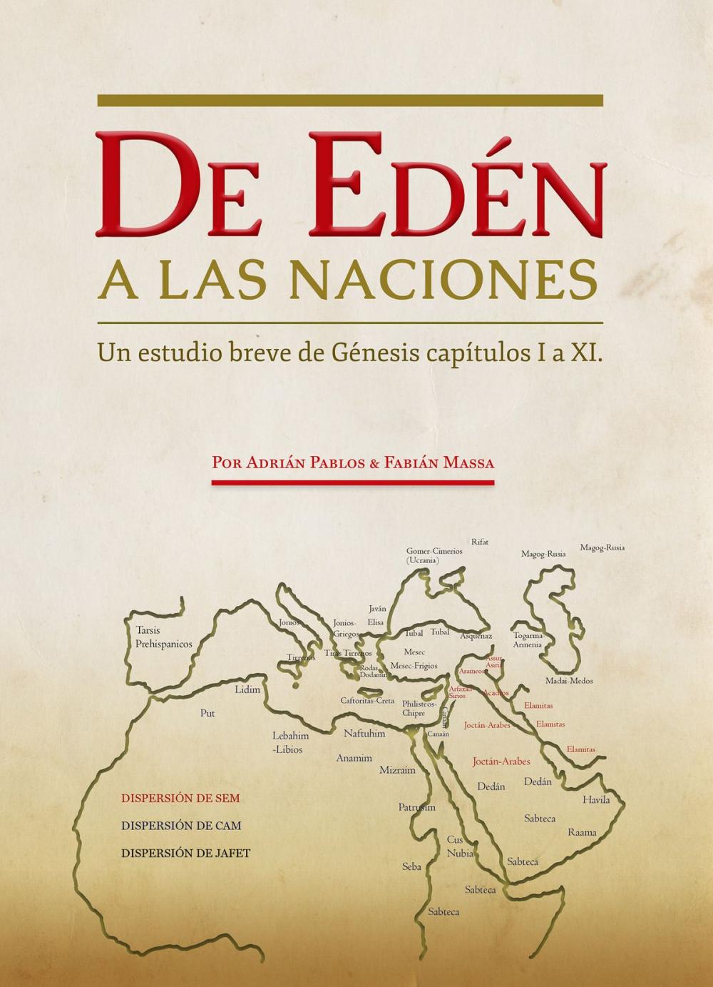 Big bigCover of De Edén a Las Naciones.