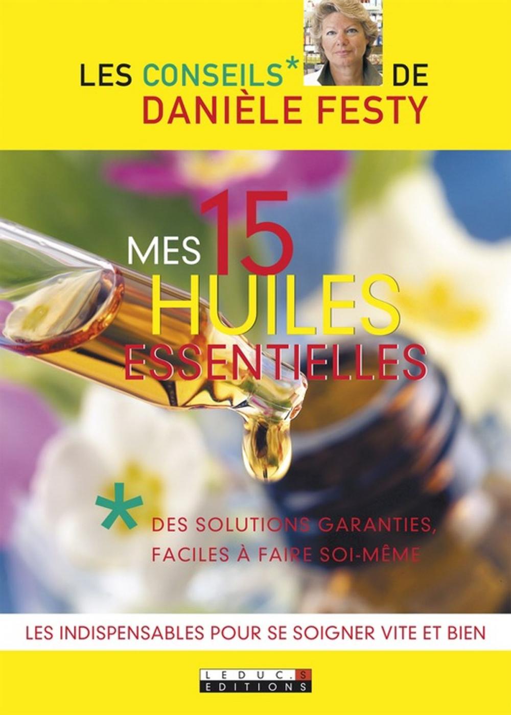 Big bigCover of Mes 15 huiles essentielles