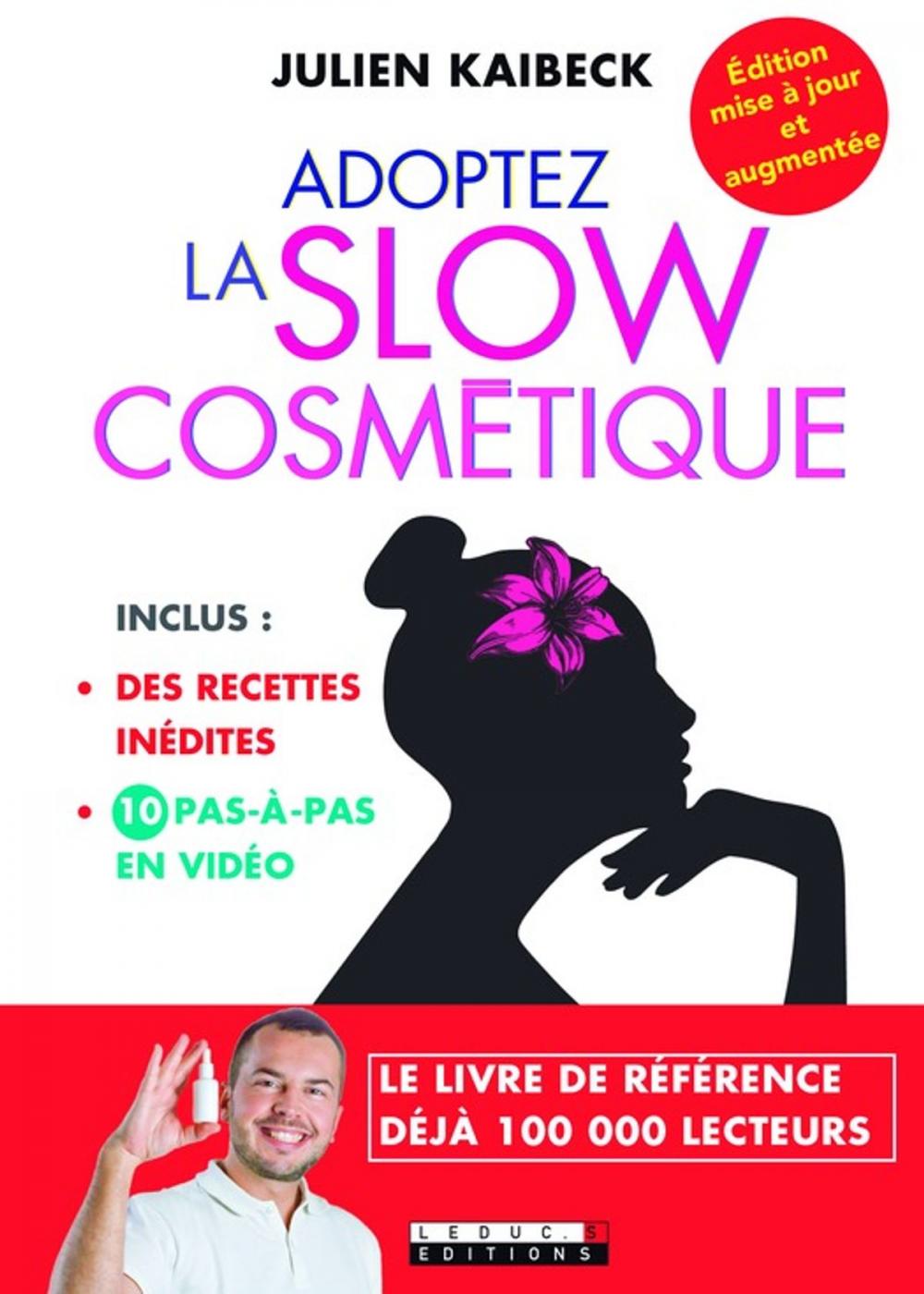 Big bigCover of Adoptez la slow cosmétique