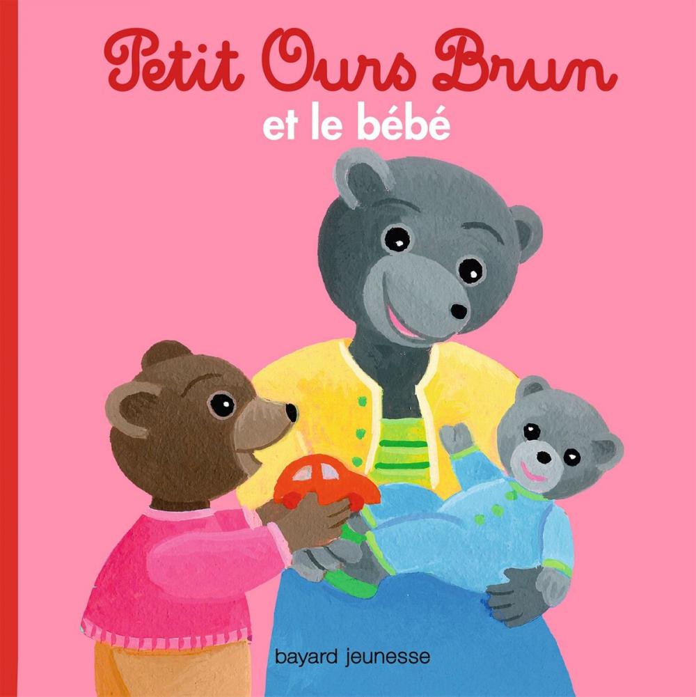 Big bigCover of Petit Ours Brun et le bébé