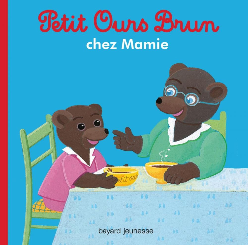 Big bigCover of Petit Ours Brun chez sa Mamie