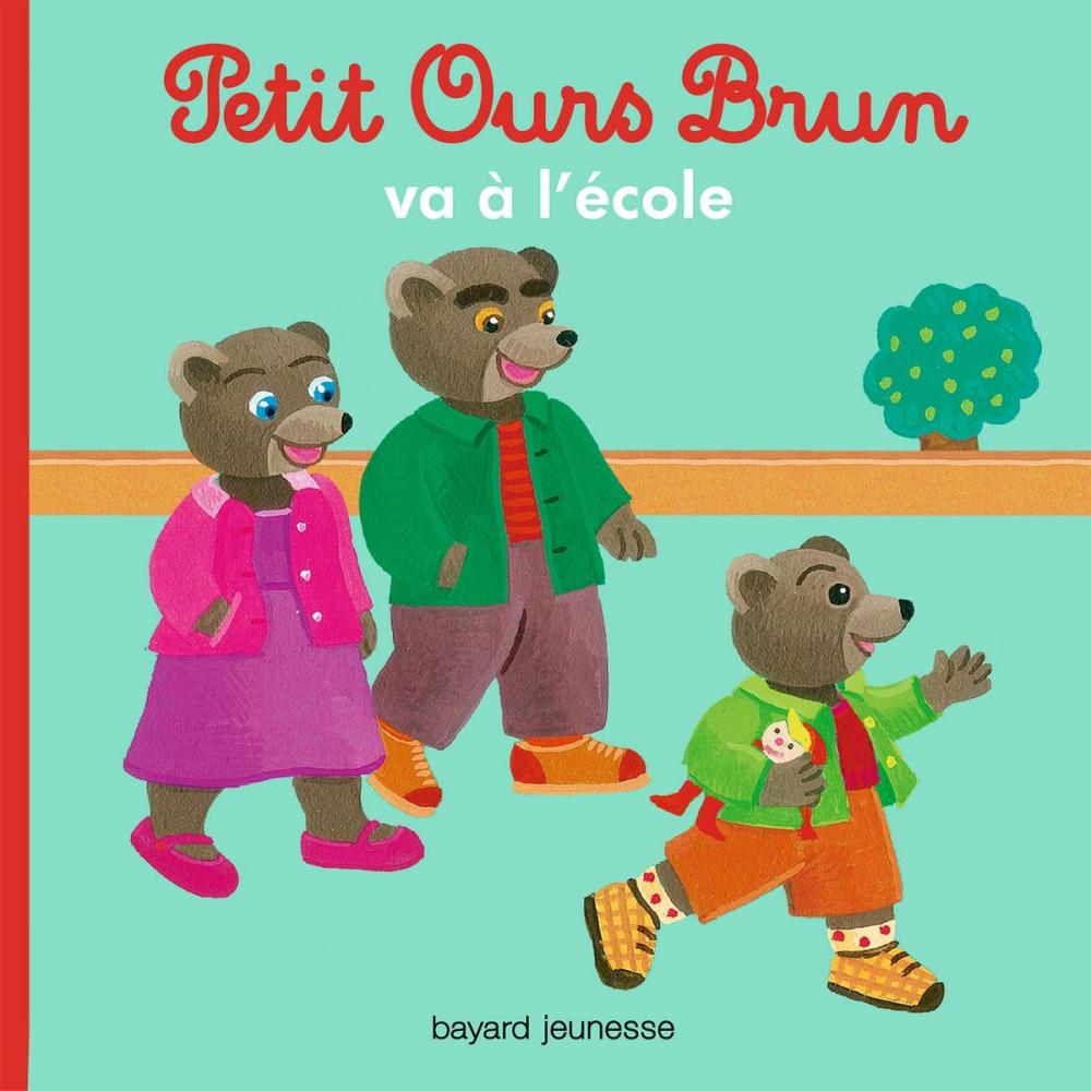 Big bigCover of Petit Ours Brun va à l'école