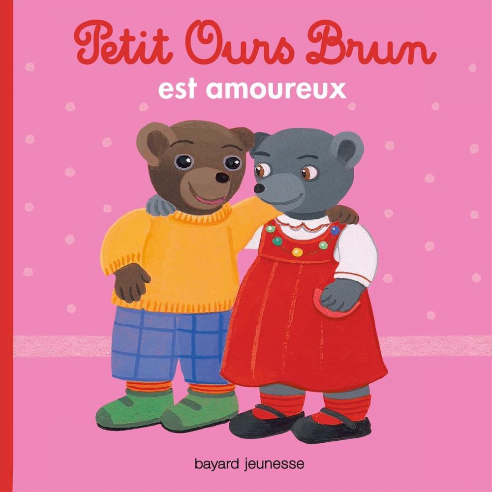 Big bigCover of Petit Ours Brun est amoureux