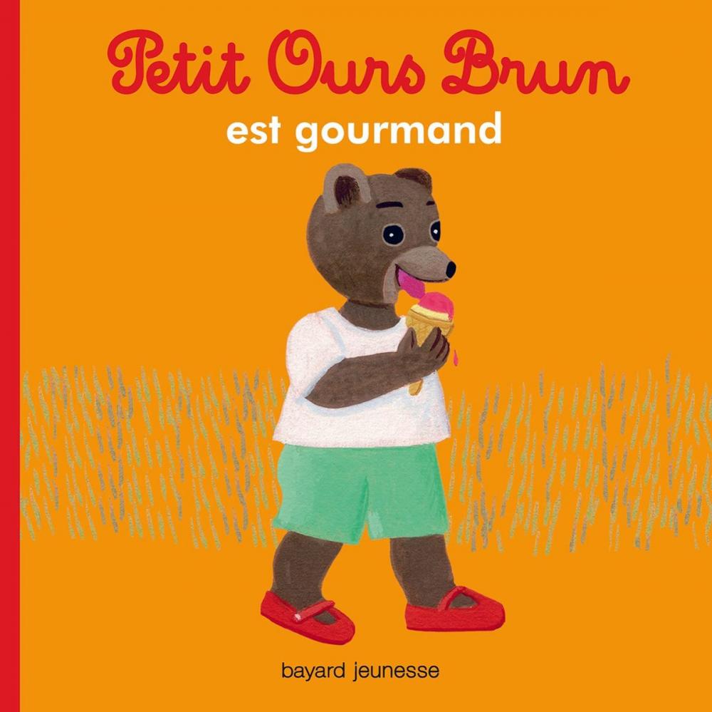 Big bigCover of Petit Ours Brun est gourmand