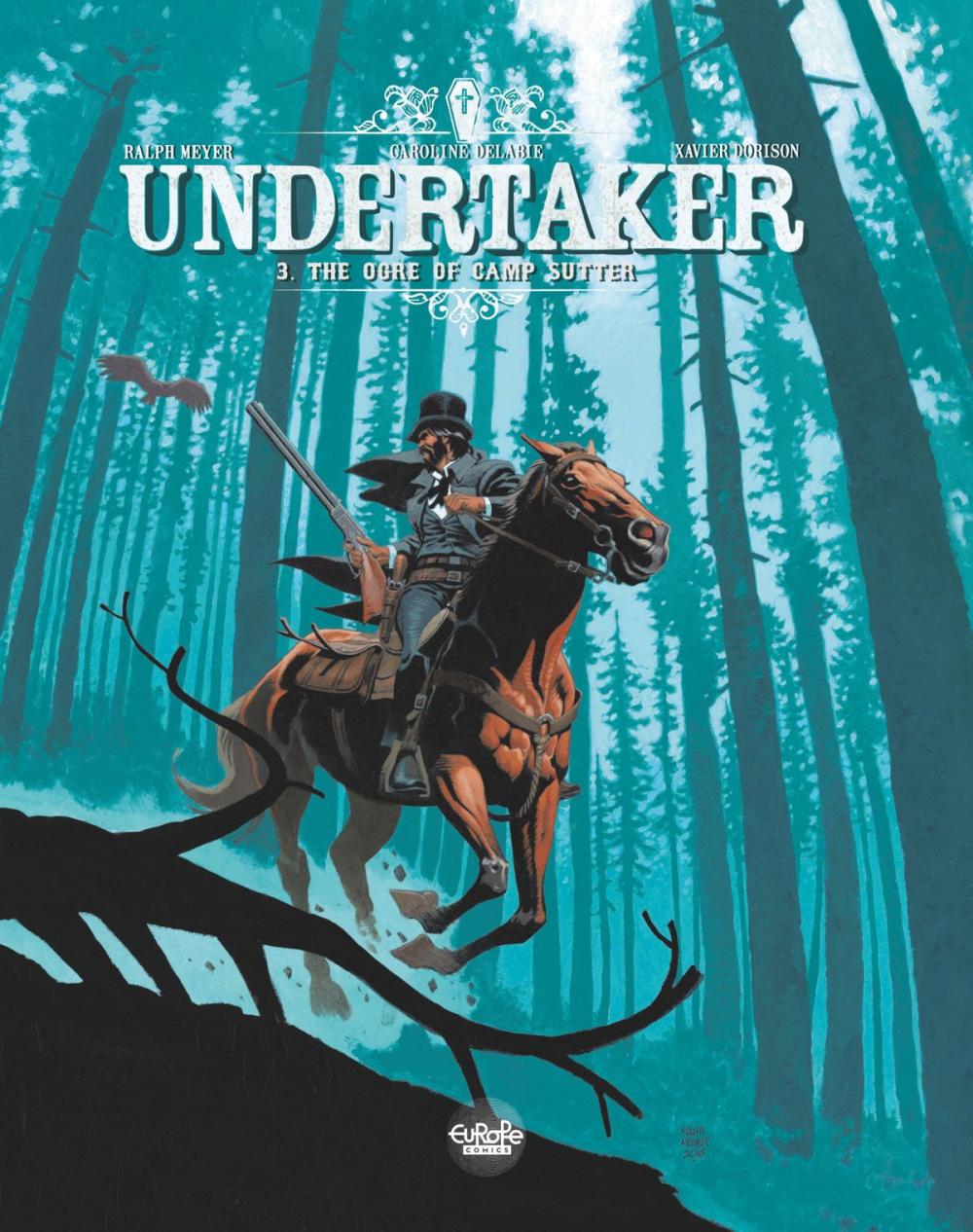 Big bigCover of Undertaker - Volume 3 - The Ogre of Camp Sutter