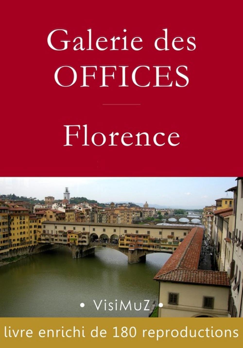 Big bigCover of Galerie des Offices – Florence