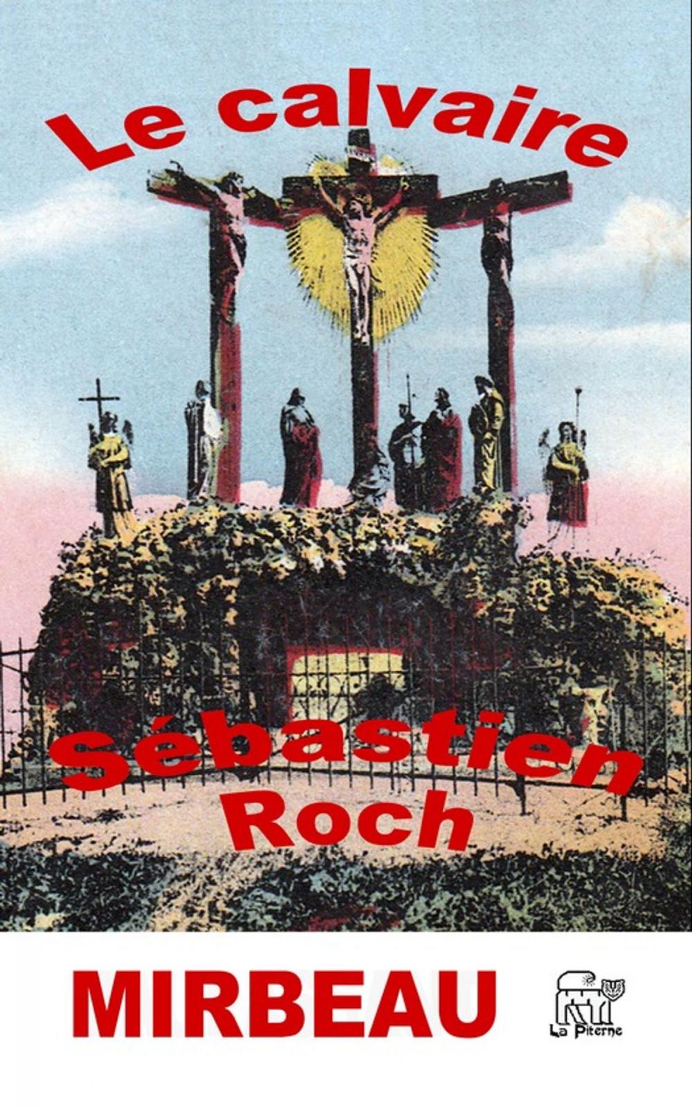 Big bigCover of Le calvaire ET Sébastien Roch