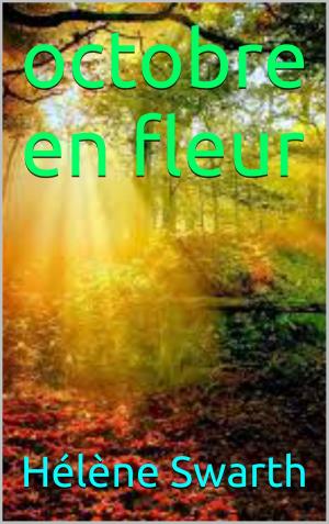 Cover of the book octobre en fleur by l 'abbé ferland