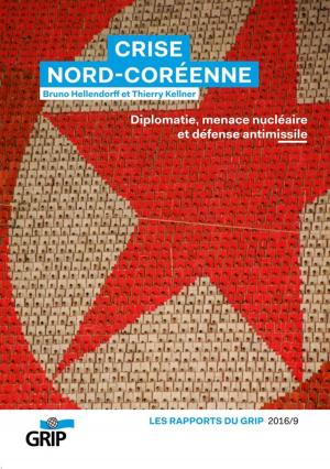 bigCover of the book Crise Nord-Coréenne by 