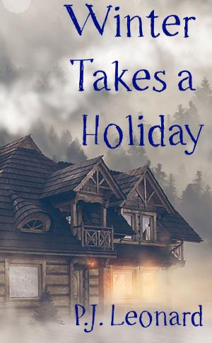 Book cover of Winter Takes a Holiday (Short Story)