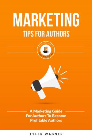 Cover of the book Marketing Tips For Authors by Roger Russell