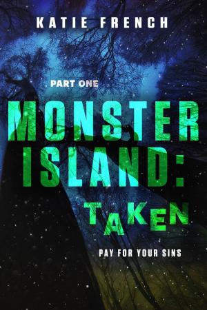 Cover of Monster Island: Taken