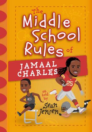 Book cover of The Middle School Rules of Jamaal Charles